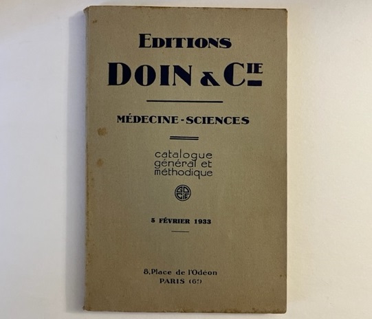 Editions Doin & Cie. Medecine, sciences. Catalogue general et methodique